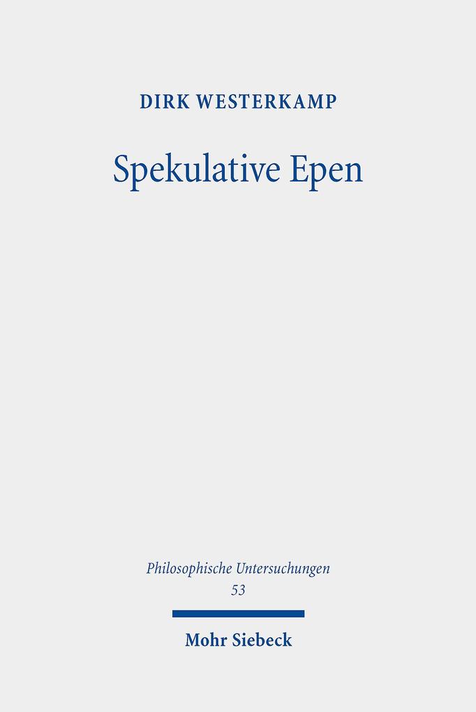 Produktbild: Spekulative Epen | Dirk Westerkamp