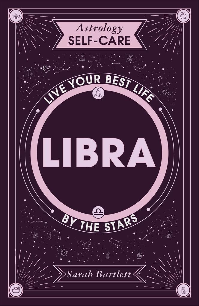 Produktbild: Astrology Self-Care: Libra | Sarah Bartlett
