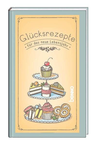Produktbild: Glücksrezepte für das neue Lebensjahr
