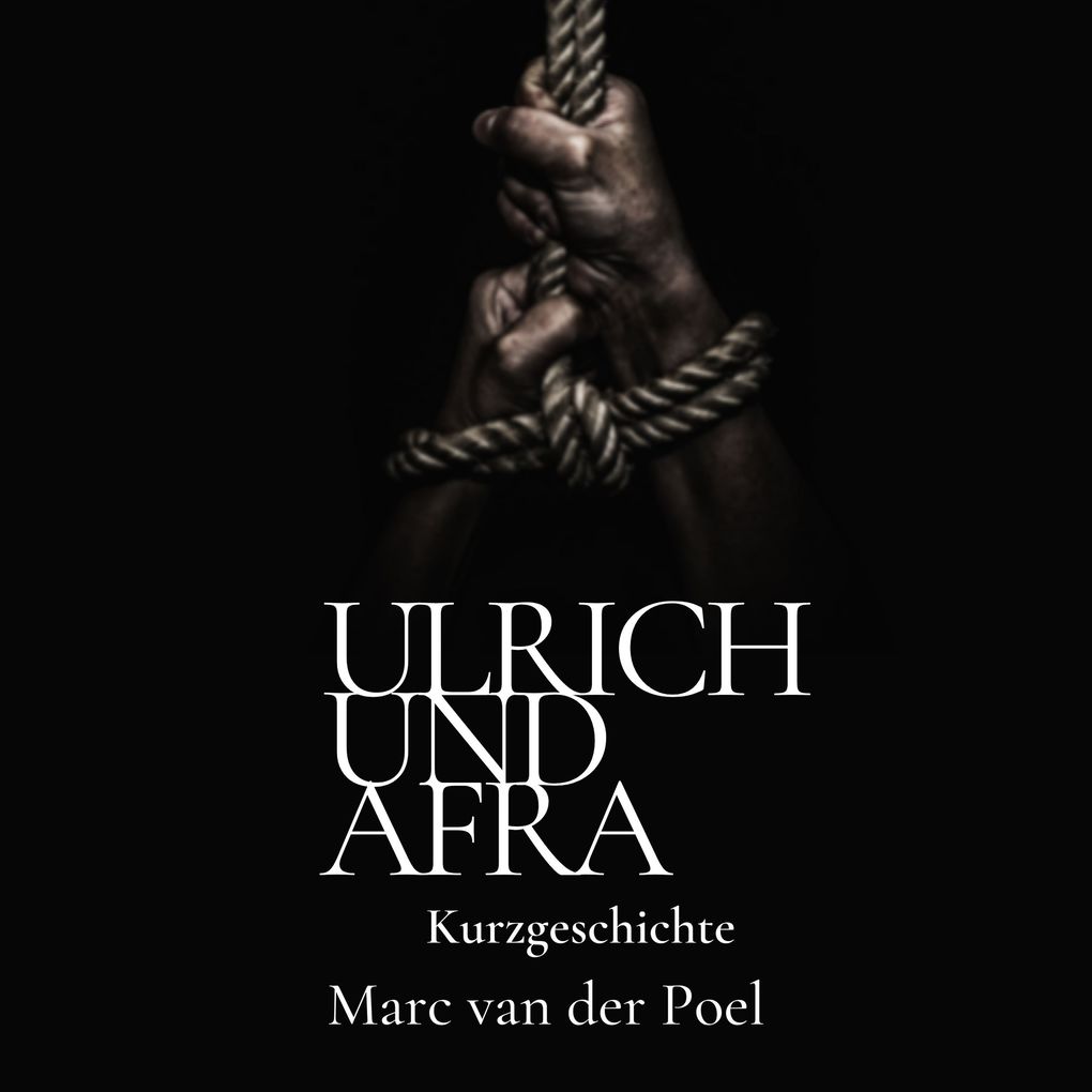 Produktbild: Ulrich und Afra | Marc van der Poel