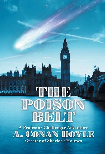 Produktbild: The Poison Belt | Arthur Conan Doyle