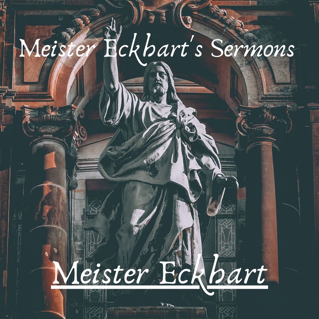 Produktbild: Meister Eckhart's Sermons | Meister Eckhart