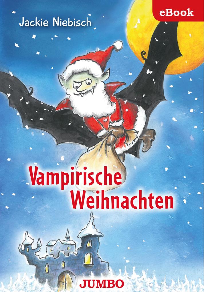 Produktbild: Vampirische Weihnachten | Jackie Niebisch