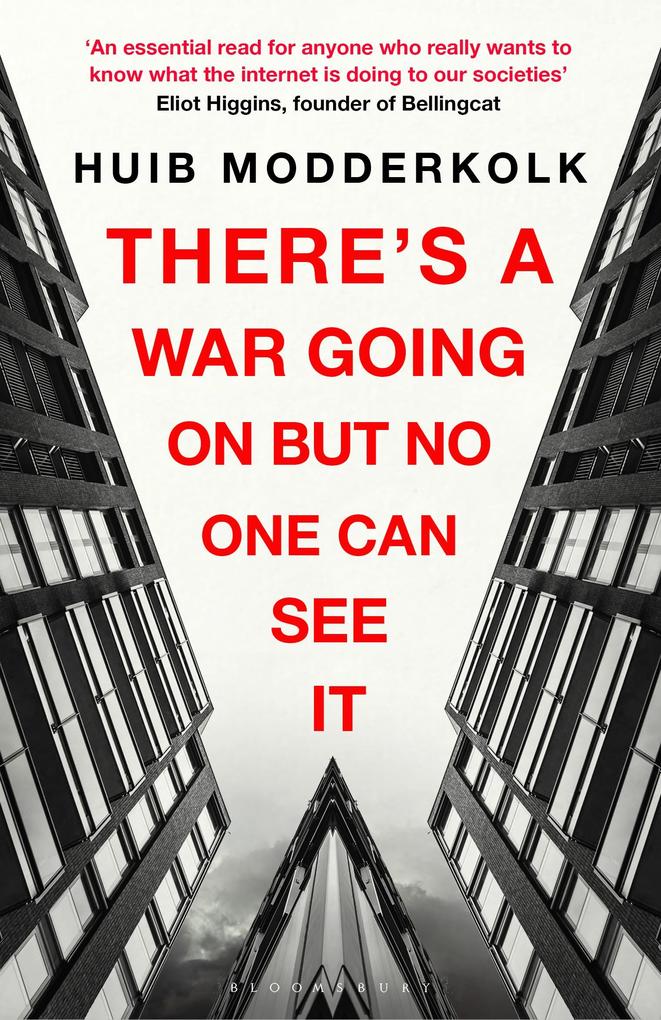 Produktbild: There's a War Going On But No One Can See It | Huib Modderkolk