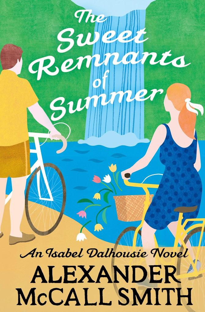 Produktbild: The Sweet Remnants of Summer | Alexander McCall Smith