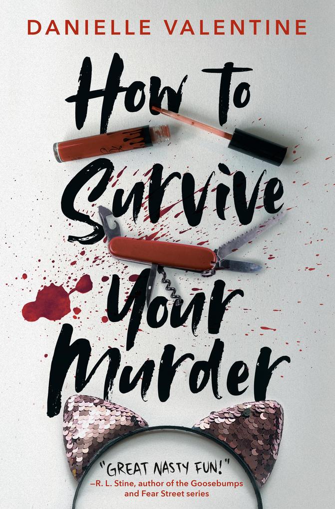 Produktbild: How to Survive Your Murder | Danielle Valentine