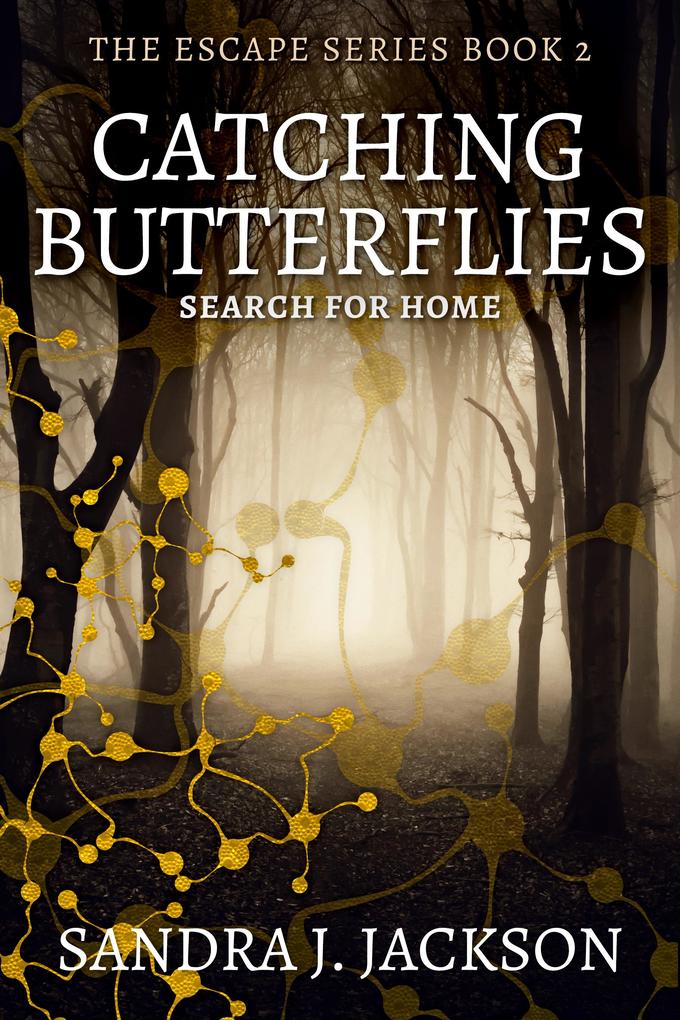 Produktbild: Catching Butterflies | Sandra J. Jackson