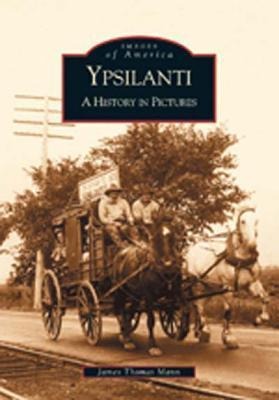 Produktbild: Ypsilanti | James Thomas Mann