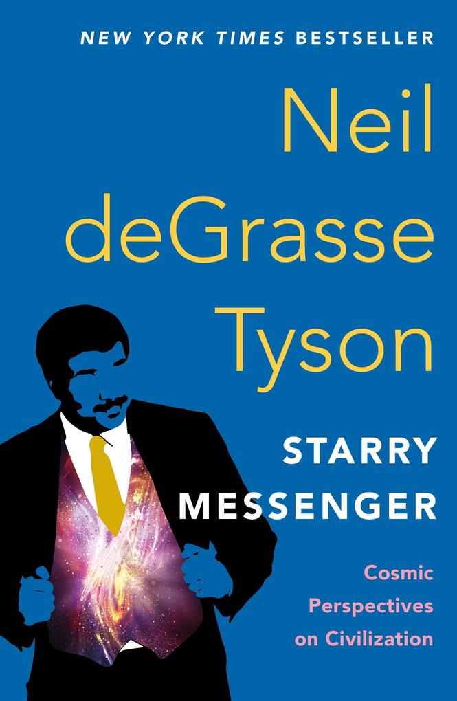 Produktbild: Starry Messenger | Neil Degrasse Tyson