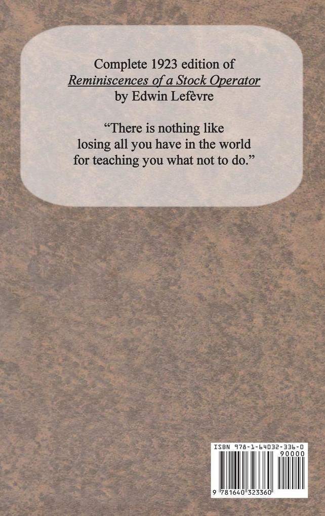 Weitere Ansicht: Reminiscences of a Stock Operator | Edwin Lefèvre