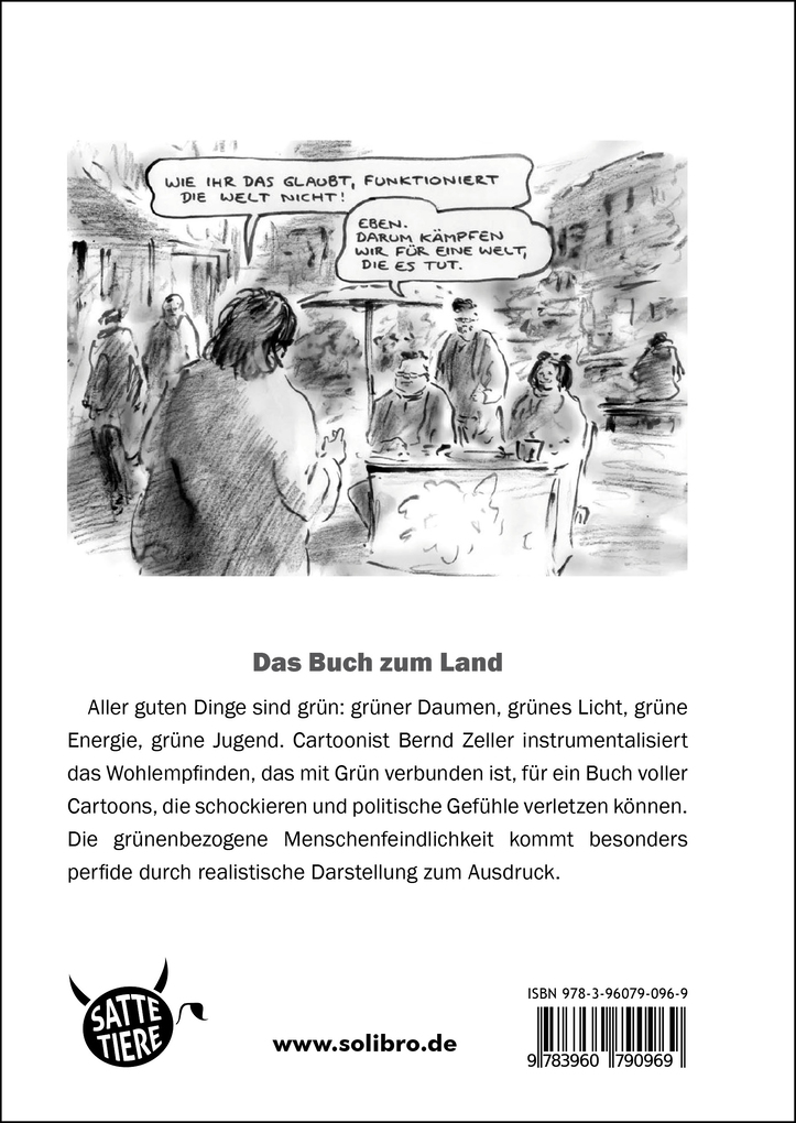 Weitere Ansicht: Furcht und Elend des Grünen Reiches | Bernd Zeller
