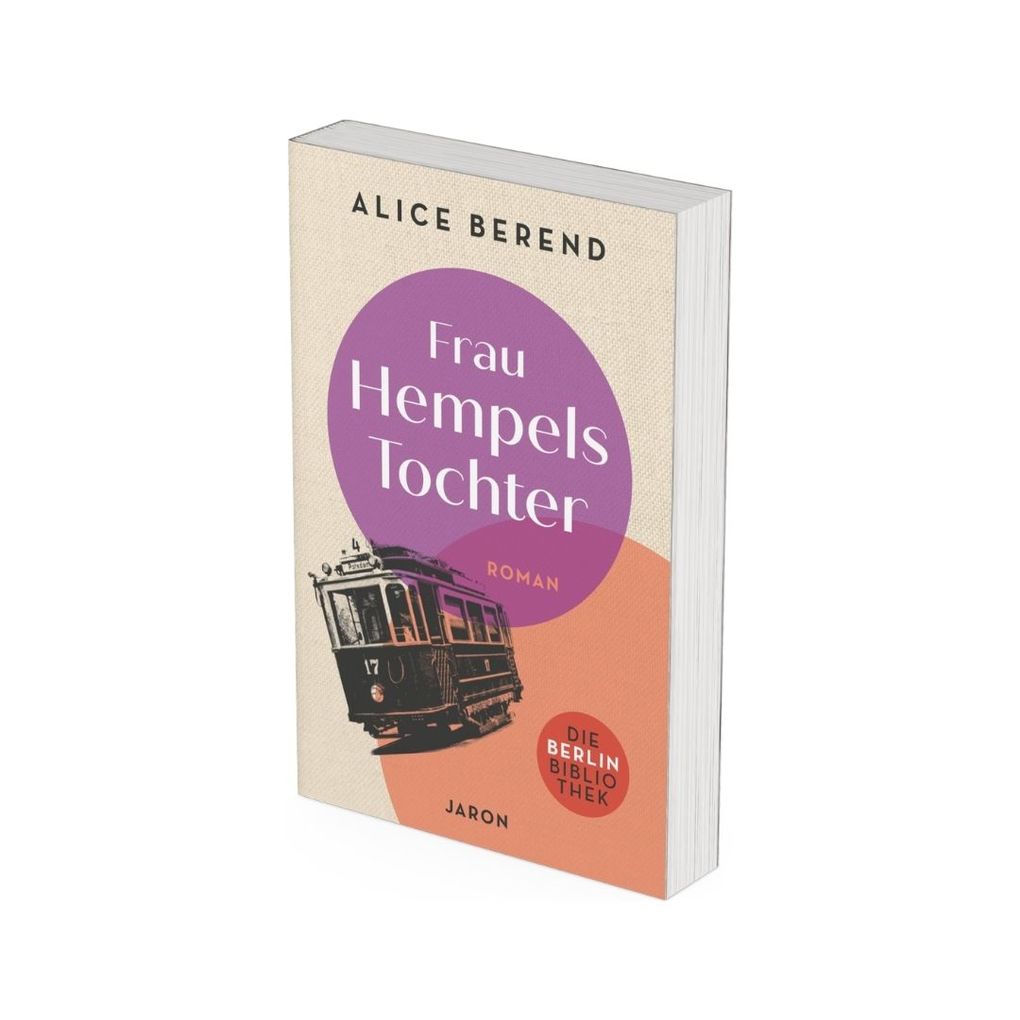 Weitere Ansicht: Frau Hempels Tochter. Roman | Alice Berend
