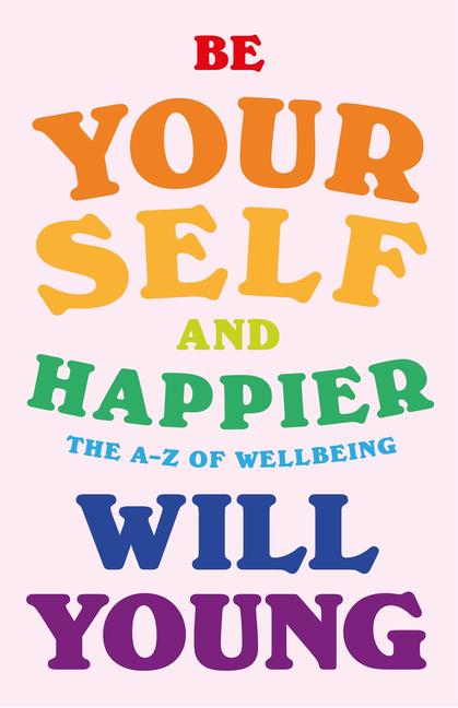 Produktbild: Be Yourself and Happier | Will Young