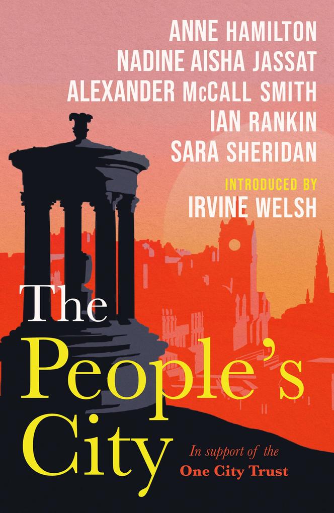 Produktbild: The People's City | Anne Hamilton, Nadine Aisha Jassat, Alexander McCall Smith, Ian Rankin, Sara Sheridan