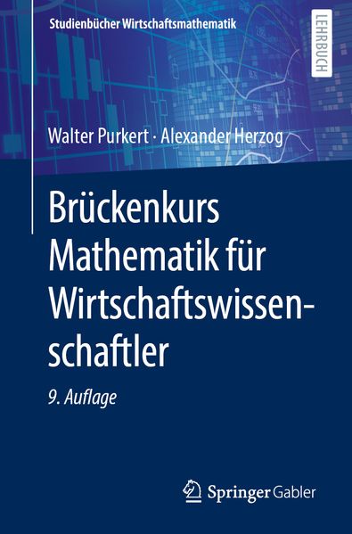 Produktbild: Brückenkurs Mathematik für Wirtschaftswissenschaftler | Walter Purkert, Alexander Herzog