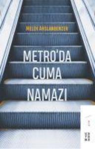 Produktbild: Metroda Cuma Namazi | Melek Arslanbenzer