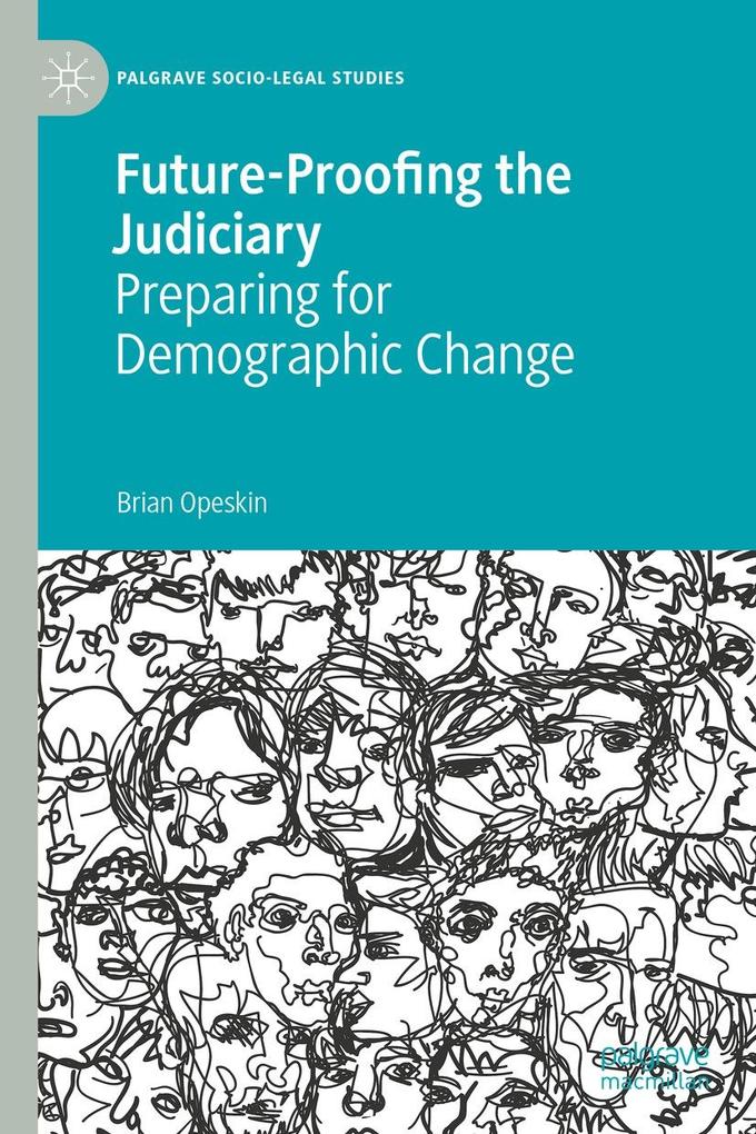 Produktbild: Future-Proofing the Judiciary | Brian Opeskin
