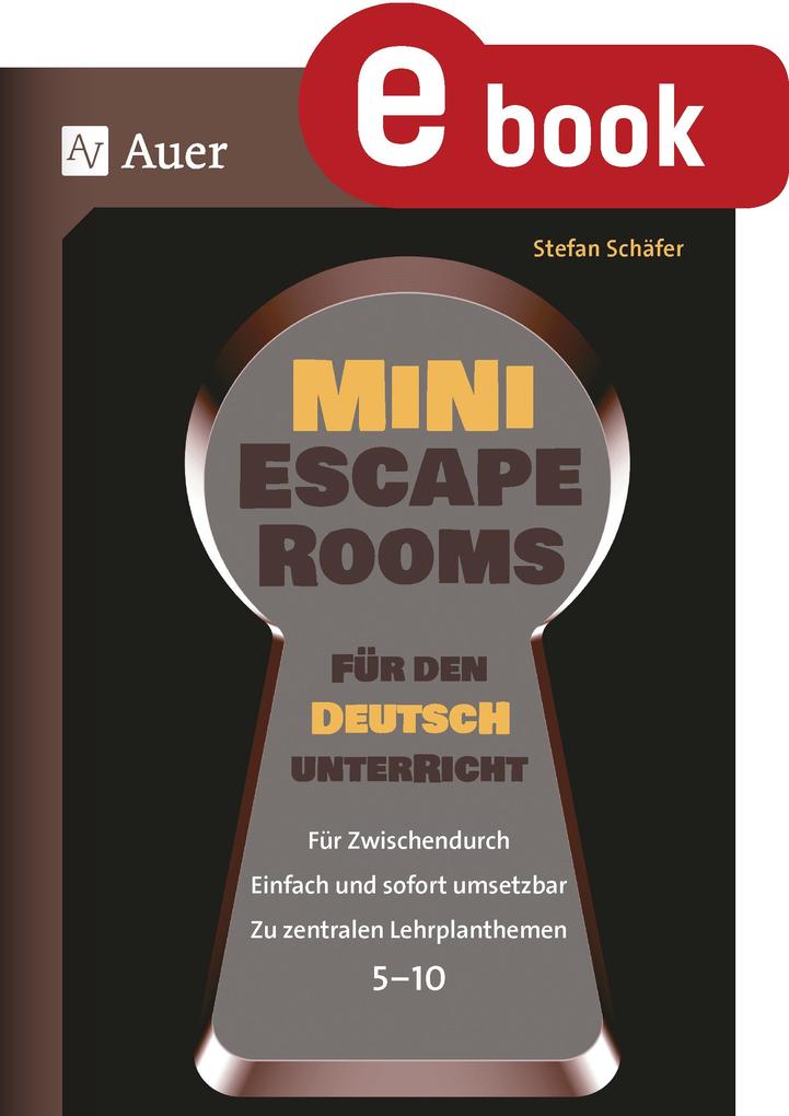 Produktbild: Mini-Escape Rooms für den Deutschunterricht | Stefan Schäfer