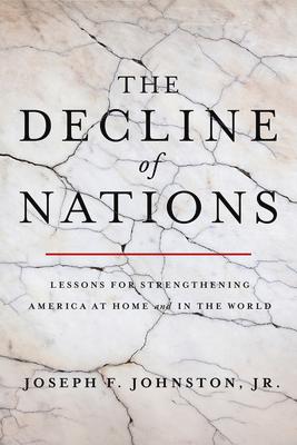 Produktbild: The Decline of Nations | Joseph F. Johnston Jr.