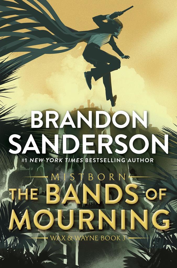 Produktbild: The Bands of Mourning | Brandon Sanderson