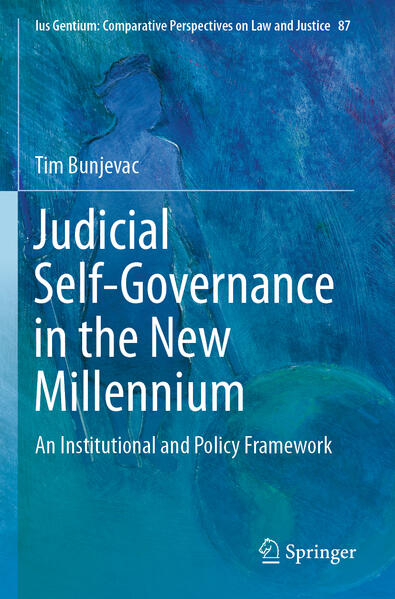 Produktbild: Judicial Self-Governance in the New Millennium | Tim Bunjevac