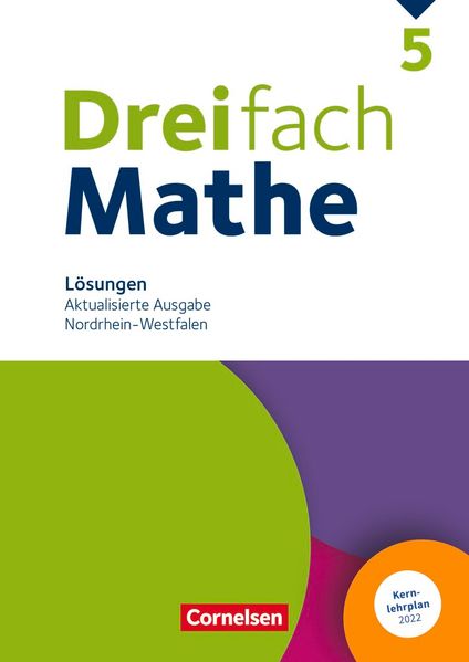 Produktbild: Dreifach Mathe 5. Schuljahr. Nordrhein-Westfalen - Aktualisierte Ausgabe 2022 - Lösungen zum Schülerbuch