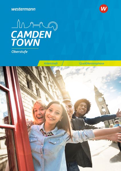 Produktbild: Camden Town Oberstufe. Arbeitsheft für die Qualifikationsphase. Allgemeine Ausgabe und Ausgabe Niedersachsen | Christoph Reuter, Mirja Schnoor, Sylvia Wauer