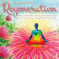 Produktbild: Regeneration {Stress abbauen, neue Energie tanken, innere Ruhe finden} geführte Meditation CD | Entspannungsübung | Gedankenkarussell stoppen | Vergangenheit loslassen | Seraphine Monien