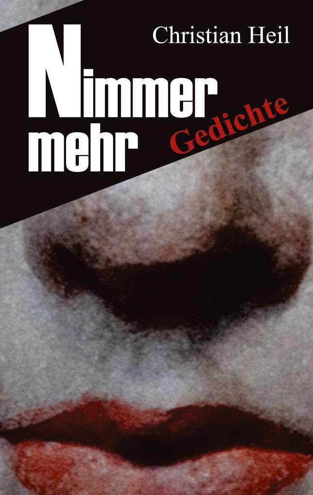 Produktbild: Nimmer mehr | Christian Heil