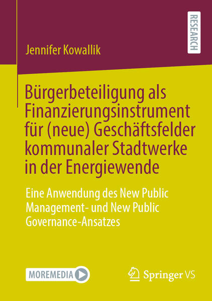 Produktbild: Bürgerbeteiligung als Finanzierungsinstrument für (neue) Geschäftsfelder kommunaler Stadtwerke in der Energiewende | Jennifer Kowallik