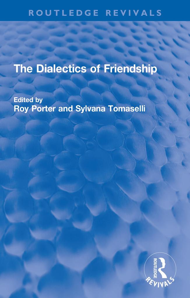 Produktbild: The Dialectics of Friendship