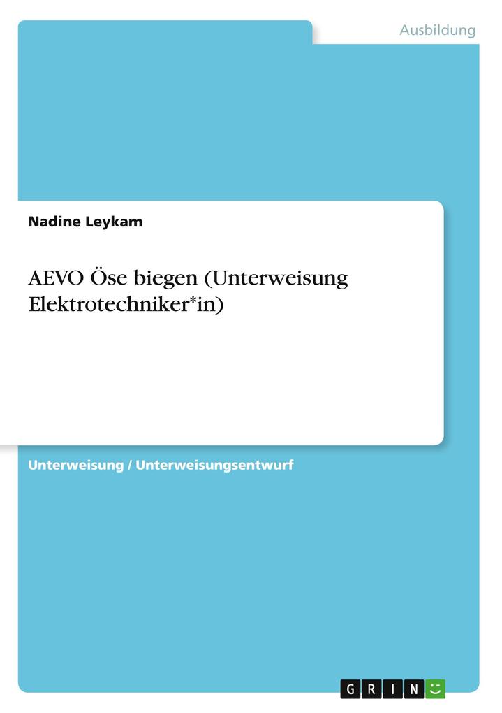 Produktbild: AEVO Öse biegen (Unterweisung Elektrotechniker*in) | Nadine Leykam