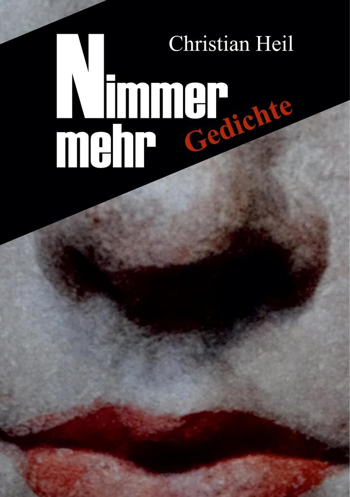Produktbild: Nimmer mehr | Christian Heil