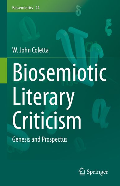 Produktbild: Biosemiotic Literary Criticism | W. John Coletta