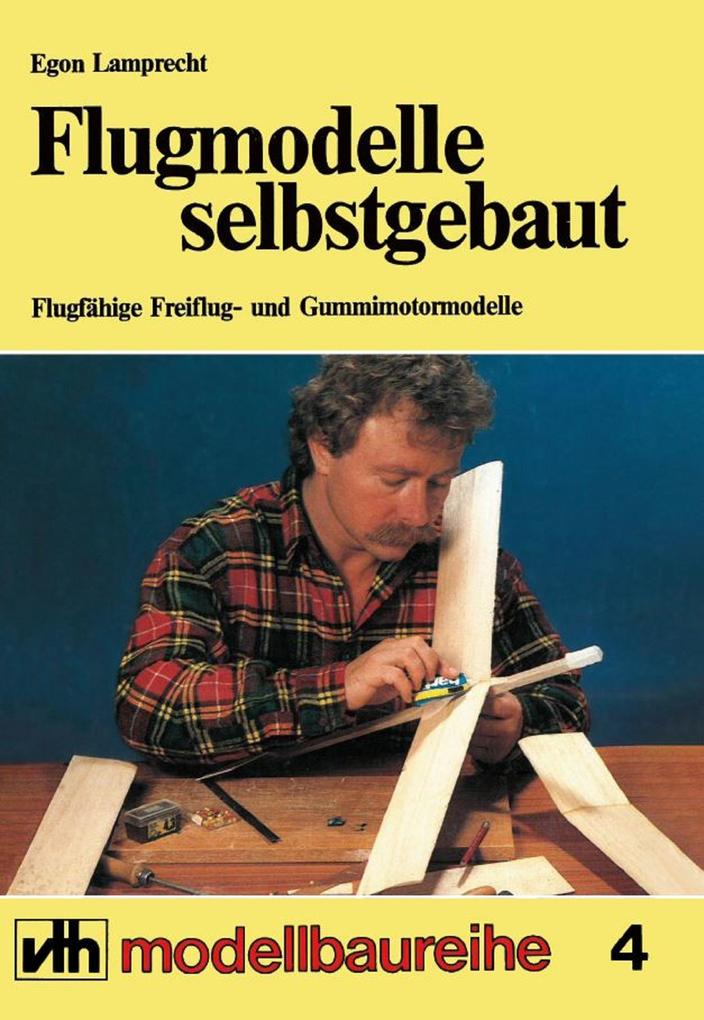 Produktbild: Flugmodelle selbstgebaut | Egon Lamprecht