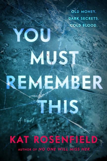Produktbild: You Must Remember This | Kat Rosenfield