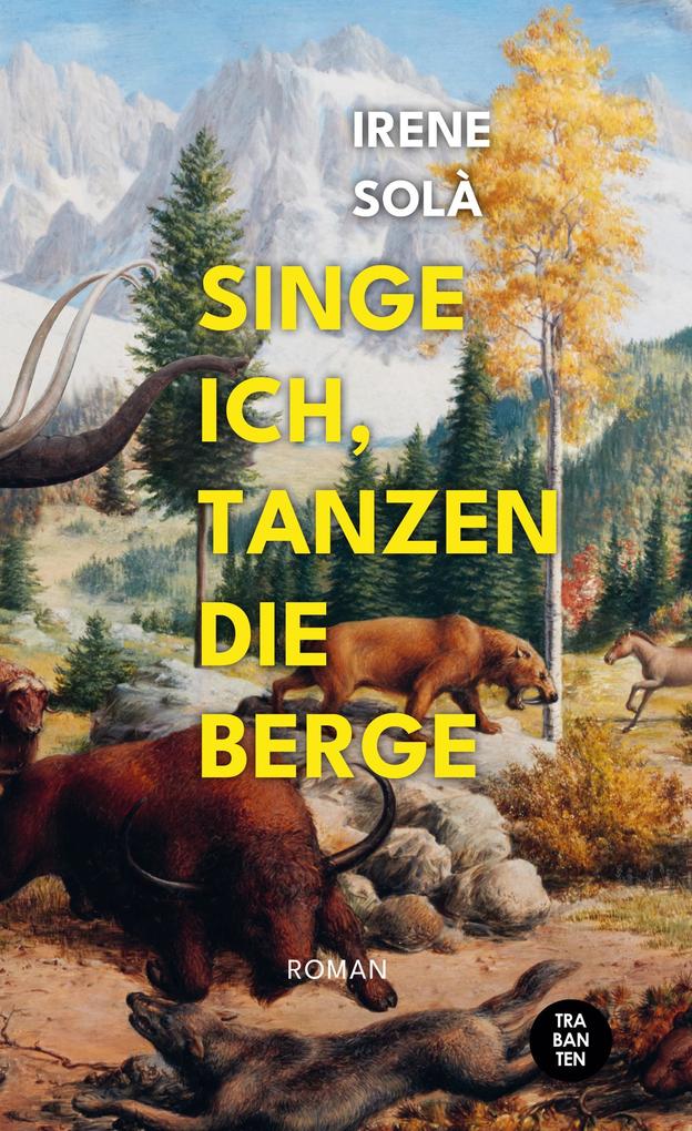 Produktbild: Singe ich, tanzen die Berge | Irene Solà