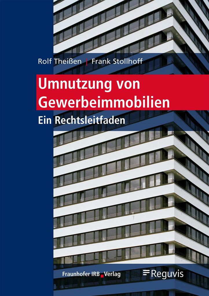 Produktbild: Umnutzung von Gewerbeimmobilien. | Frank Stollhoff, Rolf Theißen