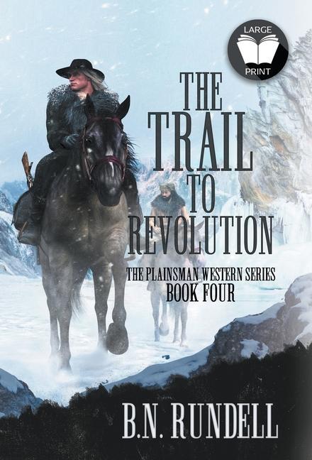 Produktbild: The Trail to Revolution | B. N. Rundell