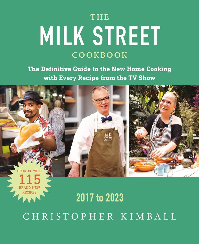 Produktbild: The Milk Street Cookbook | Christopher Kimball