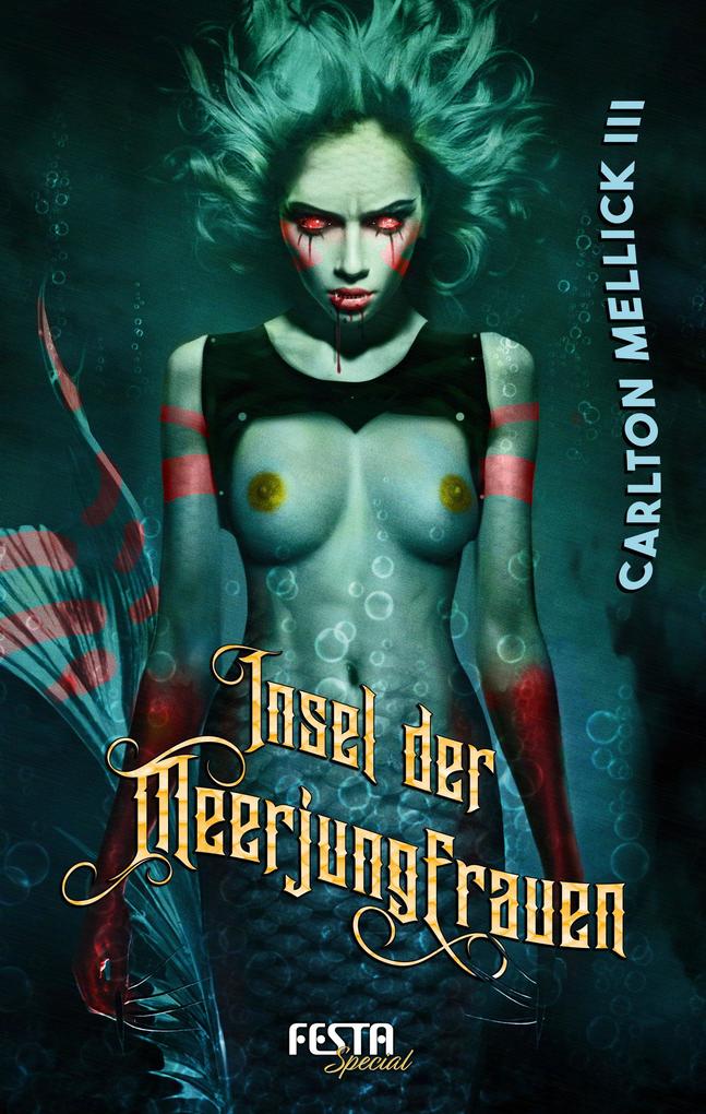 Produktbild: Insel der Meerjungfrauen | Carlton Mellick III