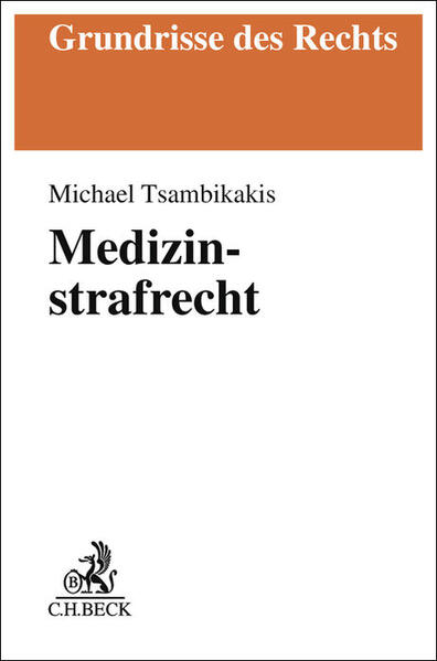 Produktbild: Medizinstrafrecht | Michael Tsambikakis