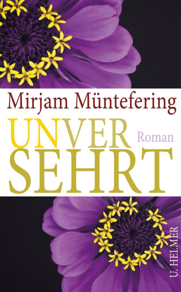Produktbild: Unversehrt | Mirjam Müntefering