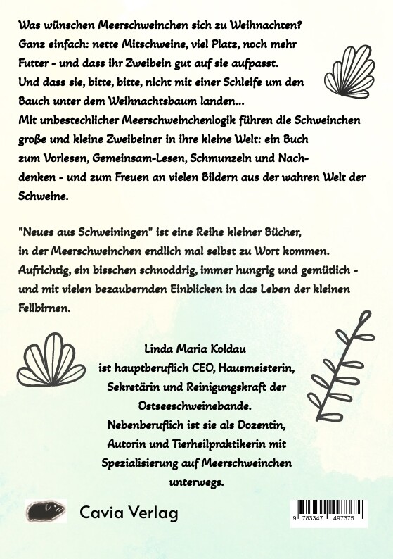 Weitere Ansicht: Sieben Schweinachtswünsche an mein Zweibein | Linda Maria Koldau