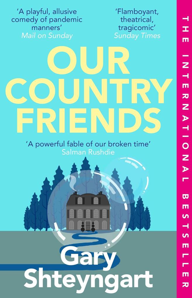 Produktbild: Our Country Friends | Gary Shteyngart