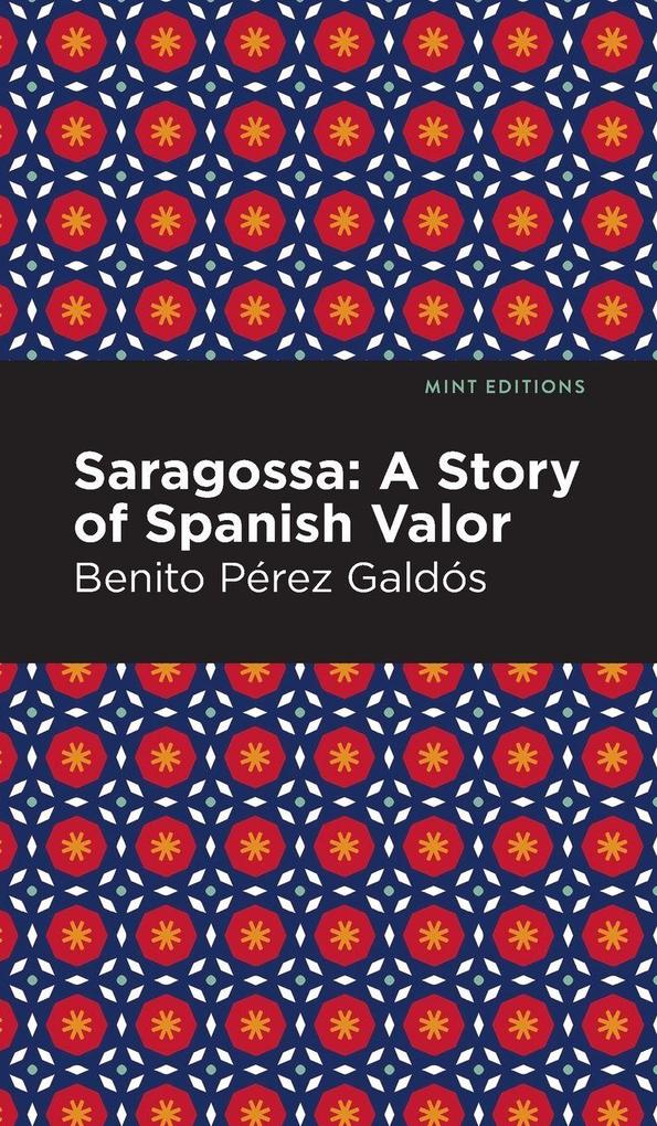 Produktbild: Saragossa | Benito Pérez Galdós