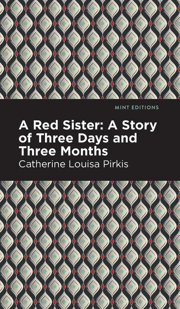 Produktbild: A Red Sister | Catherine Louisa Pirkis