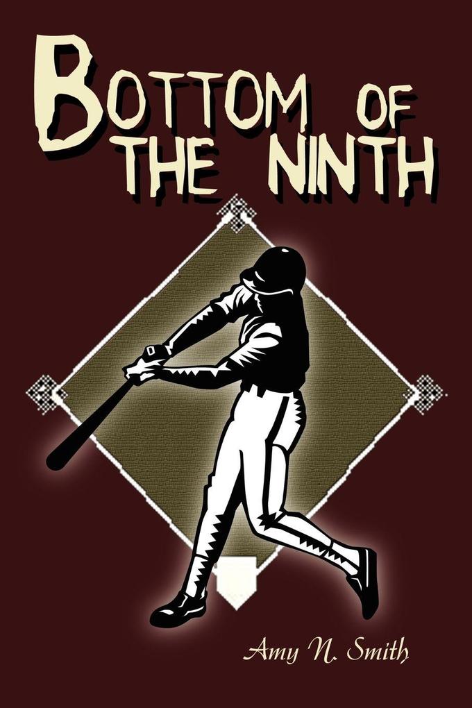 Produktbild: Bottom of the Ninth | Amy N. Smith
