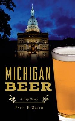 Produktbild: Michigan Beer | Patti F Smith
