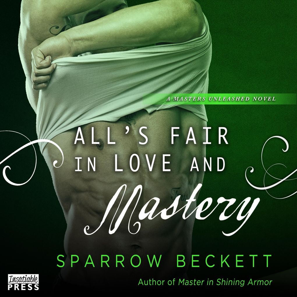 Produktbild: All's Fair in Love and Mastery | Sparrow Beckett